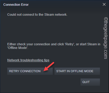 Click "OK" to save the changes.
Restart Steam and check if the connectivity problem is resolved.